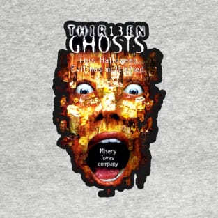 Scary Ghosts // 13 ghosts T-Shirt